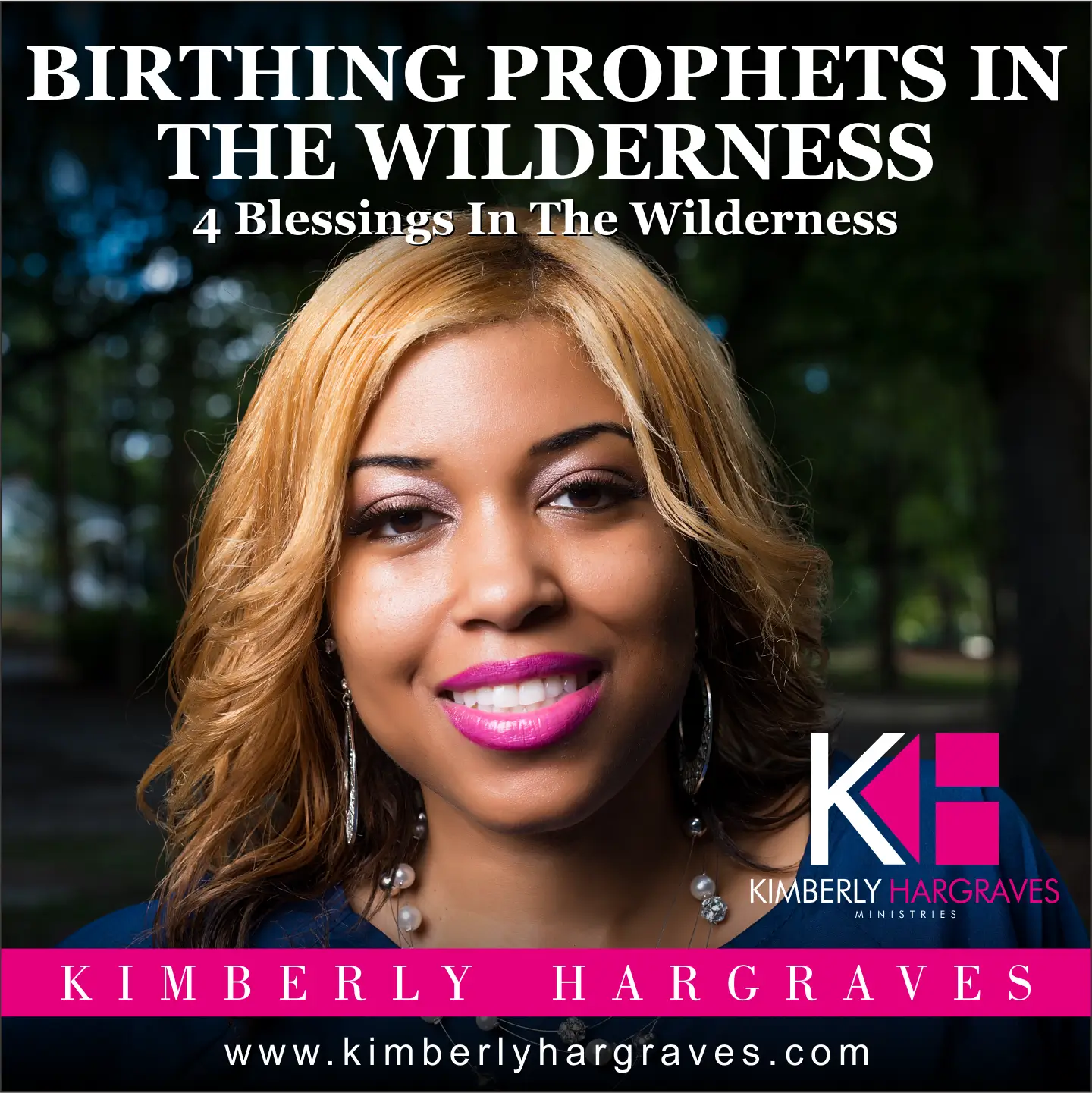 Birthing Prophets In The Wilderness